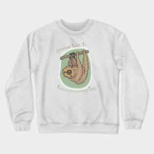 bored sloth Crewneck Sweatshirt